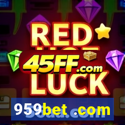 959bet .com
